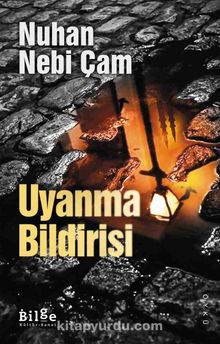 Uyanma Bildirisi - Nuhan Nebi Çam