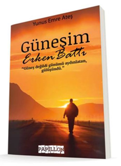 Güneşim Erken Battı