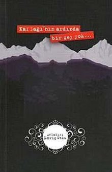 Kaf Dağı'nın Ardında Bir Şey Yok...