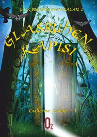 Glasruhen Kapısı & Jack Brenin'in Maceraları -2