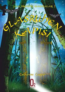 Glasruhen Kapısı & Jack Brenin'in Maceraları -2