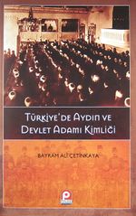 Türkiye'de Aydın ve Devlet Adamı Kimliği