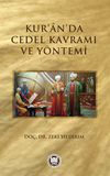 Kur'an'da Cedel Kavramı ve Y&ouml;ntemi