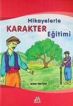 Hikayelerle Karakter Eğitimi