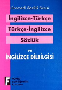 İngilizce-Türkçe Türkçe-İngilizce Sözlük ve Dil Bilgisi & Gramerli Sözlük Dizisi / İngilizce Dilbilgisi Sözlük