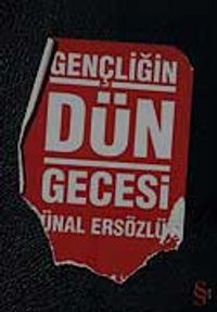 Gençliğin Dün Gecesi