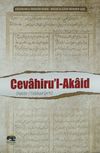 Cevahir&uuml;'l-Akaid / Kaside-i İ'tikadiyye Şerhi