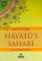 Muhtasar Hayatü's Sahabe / Hz. Muhammed (s.a.v.) ve Ashabının Yaşadığı  İslamiyet (ithal kağıt-ciltsiz)