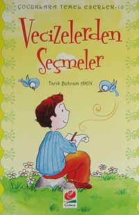 Vecizelerden Seçmeler