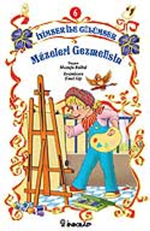 Müzeleri Gezmelisin / İyimser ile Gülümser 6