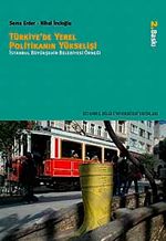 Türkiye'de Yerel Politikanın Yükselişi