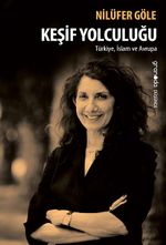 Keşif Yolculuğu & Türkiye, İslam ve Avrupa