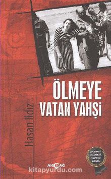 Ölmeye Vatan Yahşi - Hasan Ildız