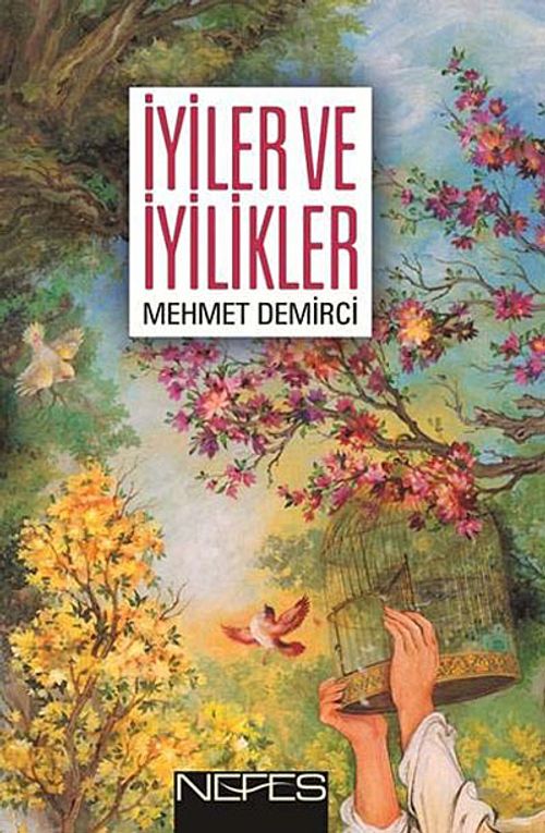 İyiler ve İyilikler