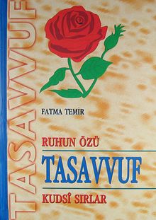 Ruhun Özü Tasavvuf & Kudsi Sırlar