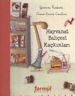 Hayvanat Bahçesi Kaçkınları