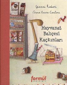 Hayvanat Bahçesi Kaçkınları