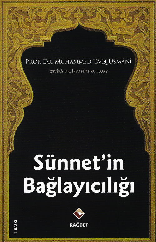 Sünnet'in Bağlayıcılığı