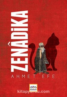 Zenadika - Ahmet Efe
