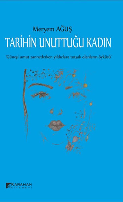Tarihin Unuttuğu Kadın