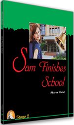 Sam Finishes School / Stage 2 (İngilizce Hikaye)
