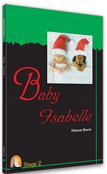 Baby Isabelle / Stage 2 (İngilizce Hikaye )