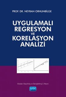 Uygulamalı Regresyon ve Korelasyon Analizi