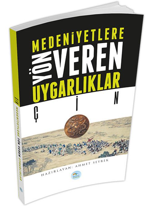 Çin & Medeniyetlere Yön Veren Uygarlıklar