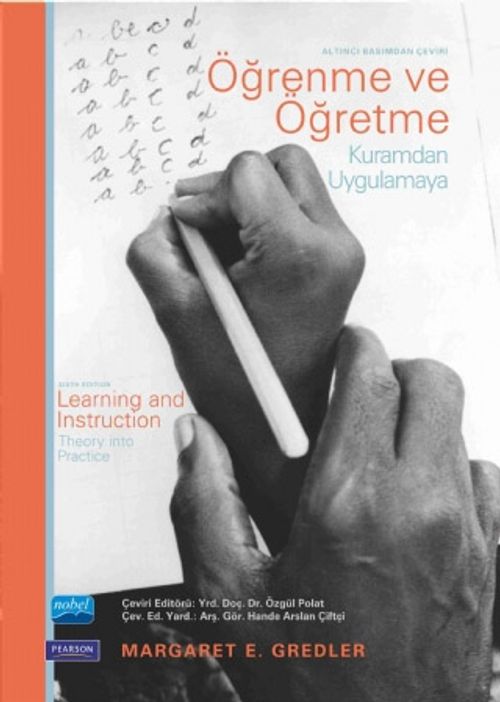 Öğrenme ve Öğretme & Kuramdan Uygulamaya