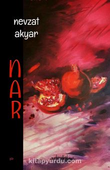 Nar - Nevzat Akyar