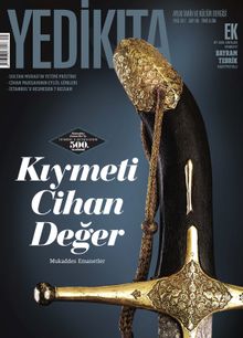 Yedikıta Aylık Tarih, İlim ve Kültür Dergisi Sayı:109 Eylül 2017