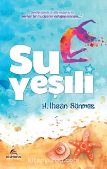 Su Yeşili - H. İhsan Sönmez