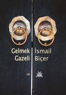 Gelmek Gazeli