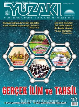Yüzakı Aylık Edebiyat, Kültür, Sanat, Tarih ve Toplum Dergisi / Sayı:151 Eylül 2017