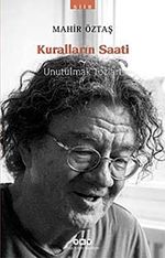 Kuralların Saati - Unutulmak Tozları