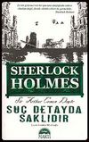 Suç Detayda Saklıdır / Sherlock Holmes (Cep Boy)