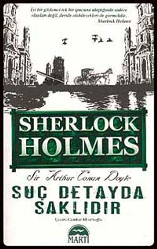 Suç Detayda Saklıdır / Sherlock Holmes (Cep Boy)