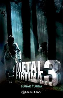 Karşı Saldırı - Metal Fırtına 3