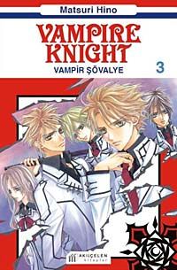 Vampir Şövalye 3 / Vampire Knight