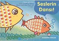 Seslerin Dansı! / Bilgiye Yolculuk