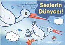 Seslerin Dünyası! / Bilgiye Yolculuk