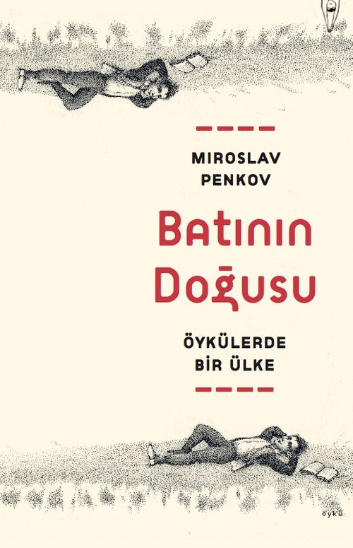 Batının Doğusu & Öykülerde Bir Ülke