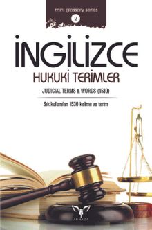 İngilizce Hukuki Terimler & Judicial Terms and Words