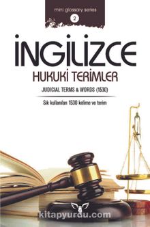 İngilizce Hukuki Terimler & Judicial Terms and Words - Bilinmeyen Yazar