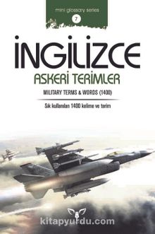 İngilizce Askeri Terimler & Military Terms and Words - Bilinmeyen Yazar