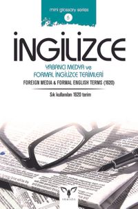 İngilizce Yabancı Medya Ve Formal İngilizce Terimleri & Foreign Media and Formal English Terms 