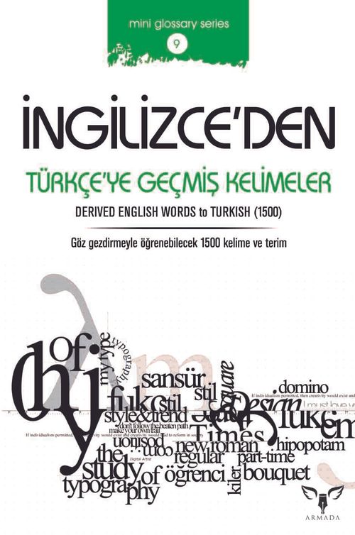İngilizce'den Türkçe'ye Geçmiş Kelimeler & Derived English  Words to Turkish
