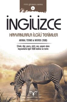 İngilizce Hayvanlarla İlgili Terimler & Animal Terms and Words