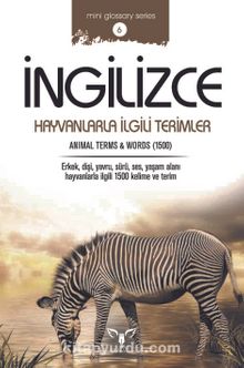 İngilizce Hayvanlarla İlgili Terimler & Animal Terms and Words - Bilinmeyen Yazar