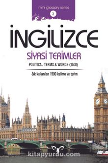 İngilizce Siyasi Terimler & Political Terms and Words - Bilinmeyen Yazar
